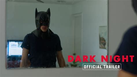 dark night official uk trailer [hd] youtube