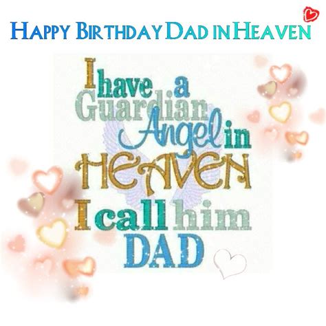 happy birthday dad in heaven love you dad missing you always you are always in my heart xxxxxxx