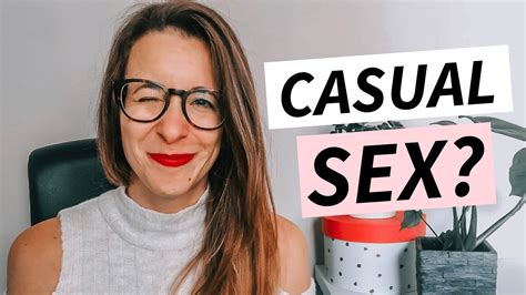 Should You Be Having Casual Sex ♡ Dating Advice For Women Youtube
