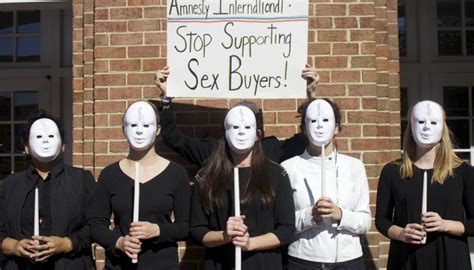Amnesty Intl S Effort To Decriminalize Prostitution ‘t To Sex
