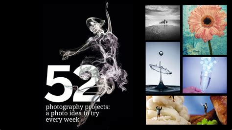 photography projects  photo idea    week   year