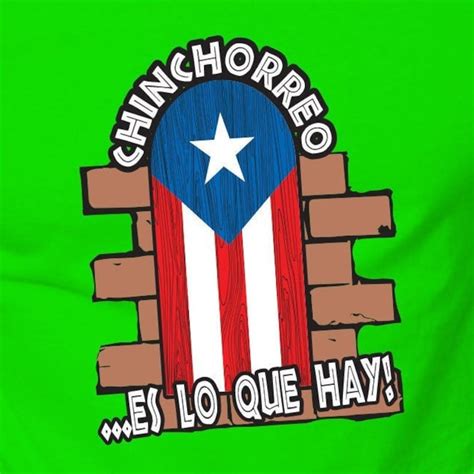 chinchorreo es lo que hay camiseta puerto rico frases bandera etsy