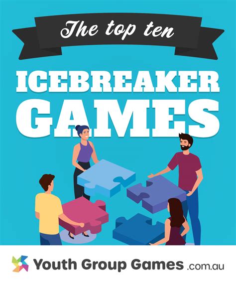 Top Ten Icebreaker Games Ice Breaker Games Youth Group Icebreakers