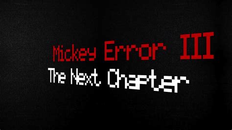 eas trailermickey error iii   chapter youtube