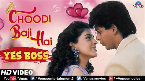 choodi baji hai hd video shahrukh khan and juhi chawla yes boss 90 s bollywood romantic