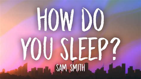 sam smith    sleep lyrics youtube