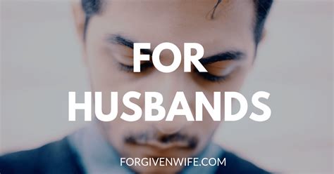 for husbands the forgiven wife