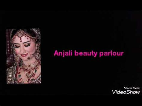 anjali beauty parlour youtube