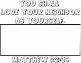 Neighbor Coloring Yourself Neighbour Bible Thy Pages Activity Matthew Children Kids Crafts Colouring 22 School Print Lessons Who Jpeg Directions sketch template