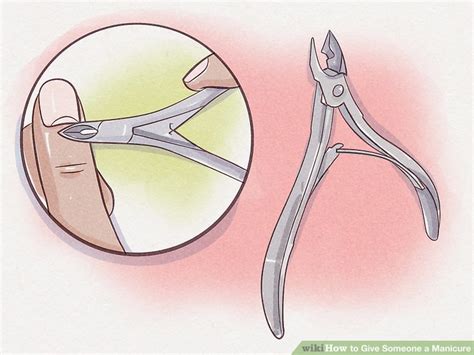 how to give someone a manicure 14 steps with pictures wikihow