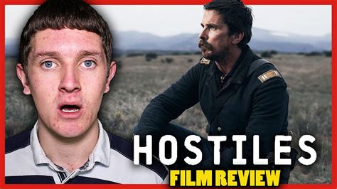 hostiles film review youtube