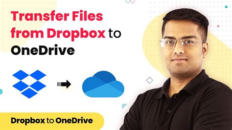 dropbox  onedrive integration transfer files  dropbox  onedrive youtube