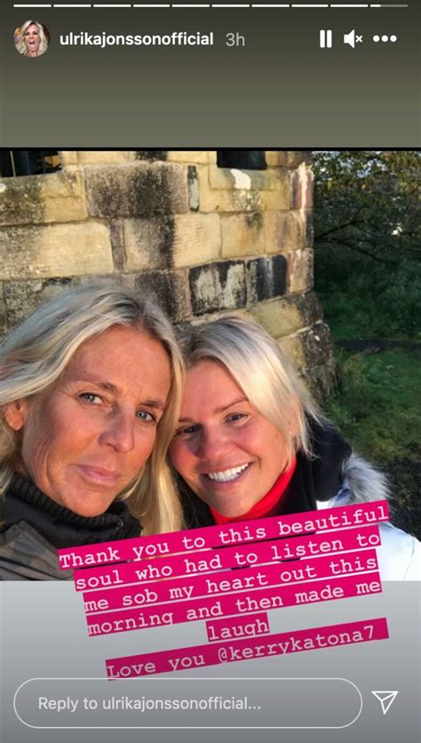 Ulrika Jonsson Thanks Kerry Katona For Listening To Her Sob Her Heart Out
