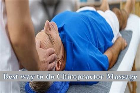 best ways to do chiropractor massage
