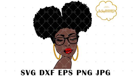 Afro Woman Two Puffs Glasses Svg Afro Boss Svg Didiko Designs