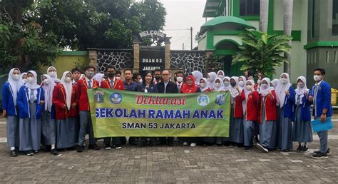 Kasek Dan Ketua Komite Sman 53 Jakarta Pimpin Deklarasi Sekolah Ramah