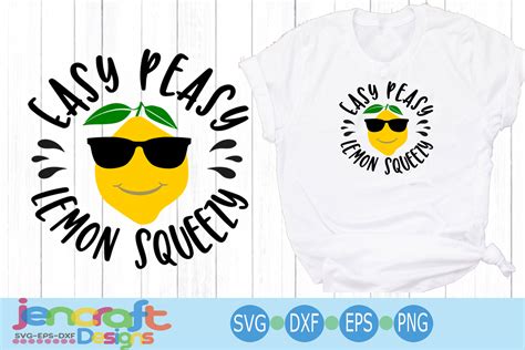 easy peasy lemon squeezy svg eps dxf png