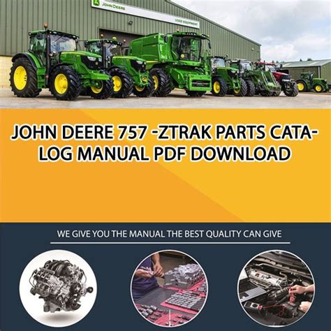 john deere  ztrak parts catalog manual   service manual repair manual