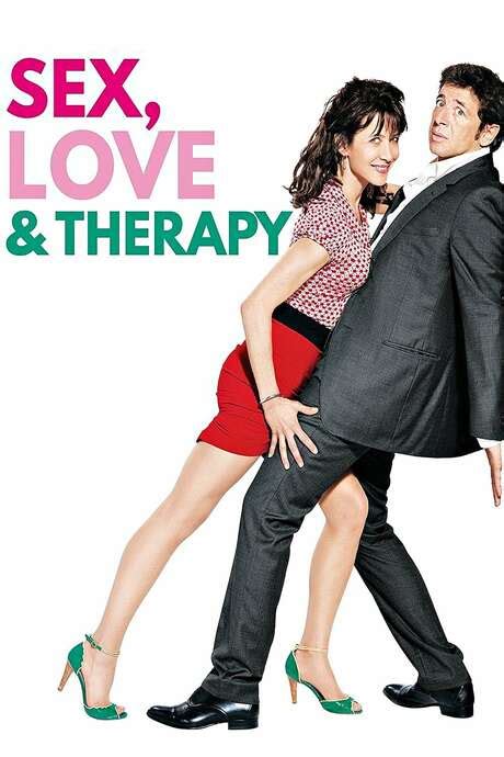 ‎sex Love And Therapy 2014 Directed By Tonie Marshall • Reviews Film