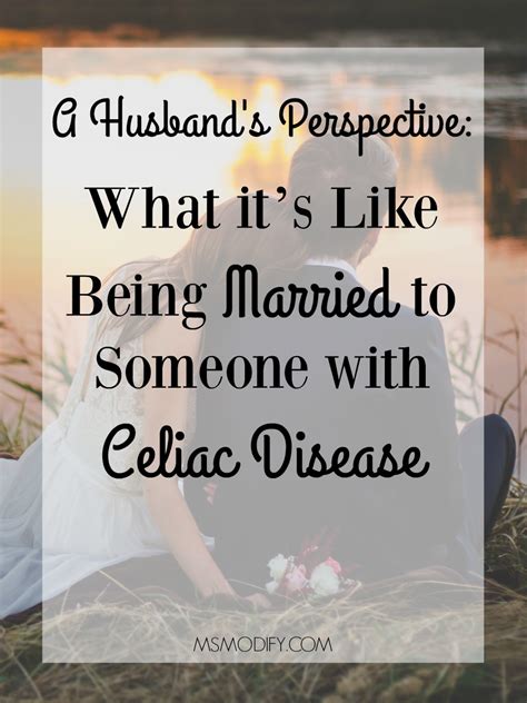 a husband s perspective what it s like being married to someone with celiac disease msmodify