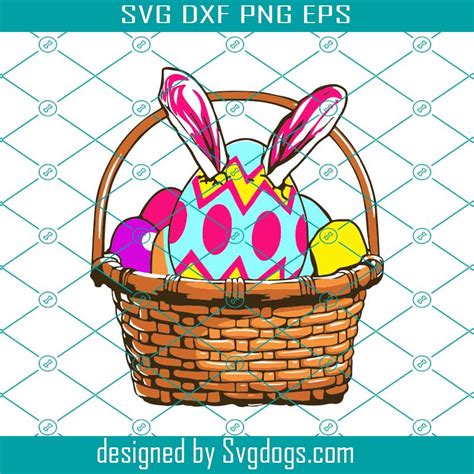 easter bunny basket eggs svg easter day svg easter basket easter svg