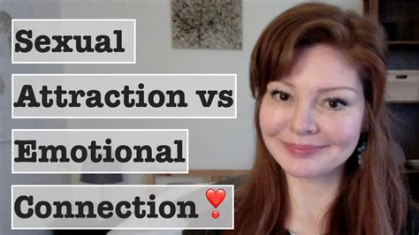 The Difference Between Sexual Attraction And Emotional