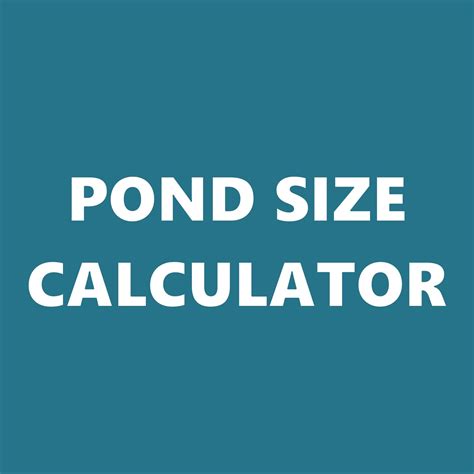 pond size calculator   measure  ponds surface area gordons
