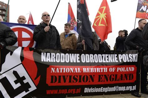 Britain Invaded By Polish Nazis Who Want To Unleash Terror On Our