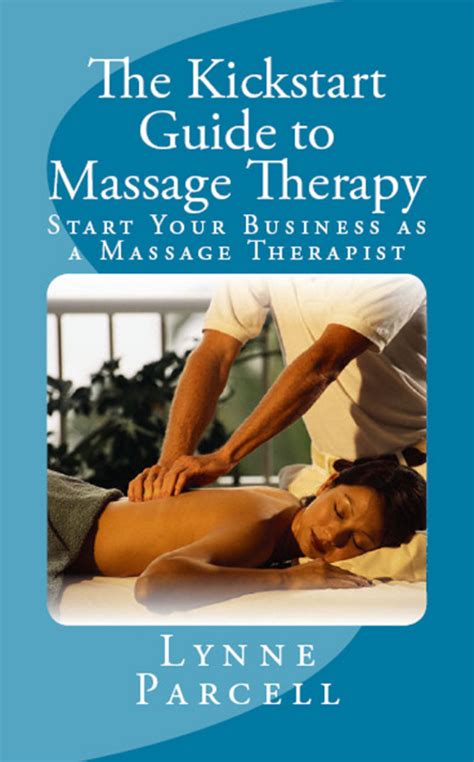 the kickstart guide to massage therapy tradebit
