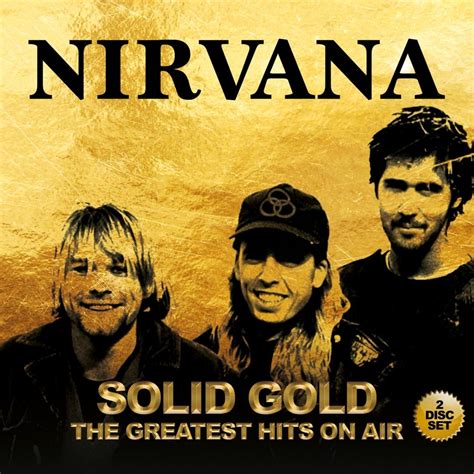 solid gold the greatest hits on air cd2 nirvana mp3