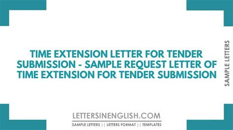 time extension letter  tender submission sample request letter