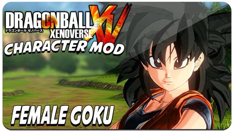 Dragon Ball Xenoverse Female Goku Gameplay Mod Youtube