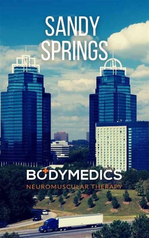 sandy springs massage therapy trust  bodymedics  healing