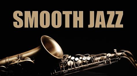smooth jazz chill out lounge smooth jazz saxophone instrumental music