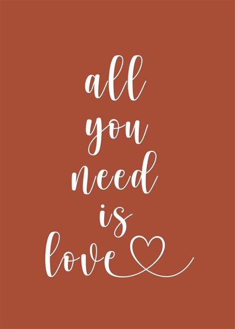 All You Need Is Love Poster By Sandy Broenimann Displate