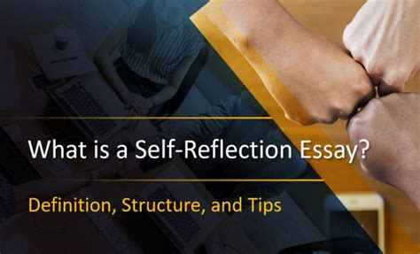 reflection essay definition structure  tips