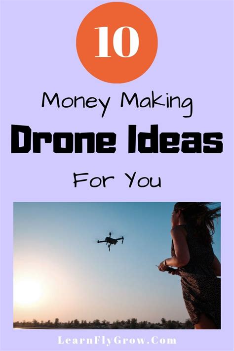 money making drone business ideas fly drones   money drone business drone drone