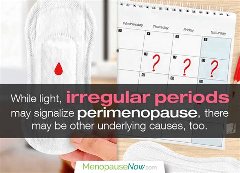 light irregular period is it perimenopause menopause now
