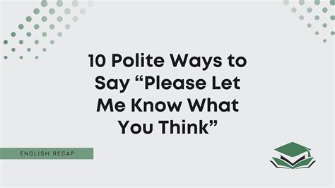 polite ways          english recap