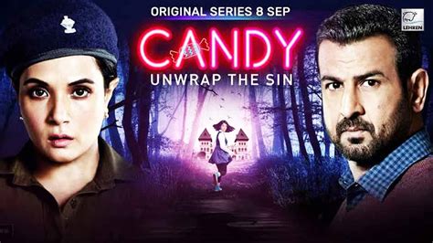 Candy Review रोनित रॉय और ऋचा चड्ढा की वेब सीरीज कैंडी का बढ़िया है