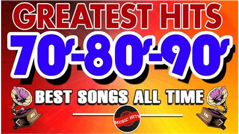 greatest hits 70s 80s 90s oldies music 818 📀 best music hits 70 80 90s