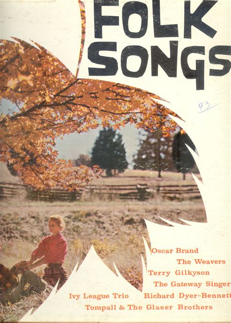 folk songs lp oscar brand weavers richard dyer bennett records