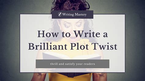 write  brilliant plot twist
