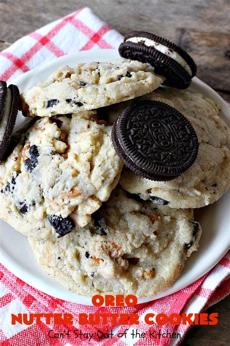 Oreo Nutter Butter Cookies Can T Stay Out Of The Kitchen