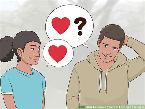 how to know if you re in love as a teenager 12 steps