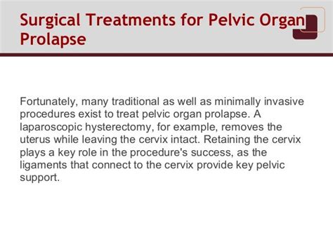 Surgical Treatments For Pelvic Organ Prolapse