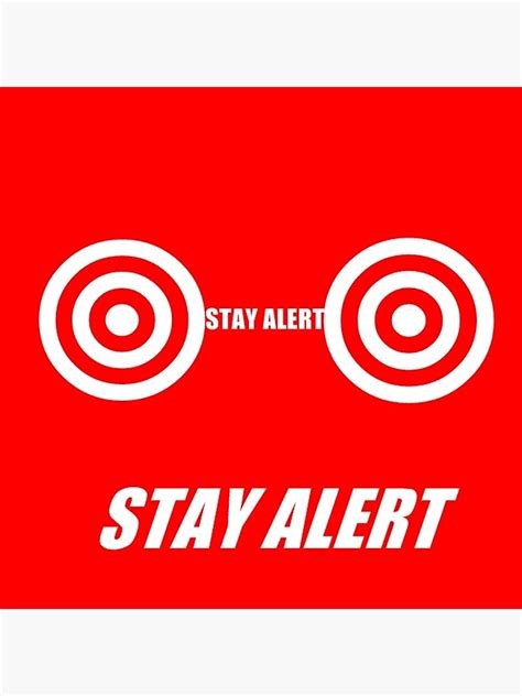 stay alert eyes poster  sale  dankmosquito redbubble