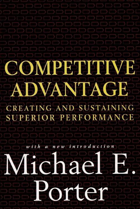 read competitive advantage   michael  porter books