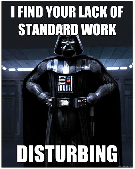 The Lean Force Awakens Star Wars Memes And A Gemba Walk