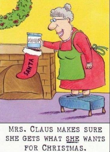 mrs claus gets what she wants funny christmas santa christmas humor